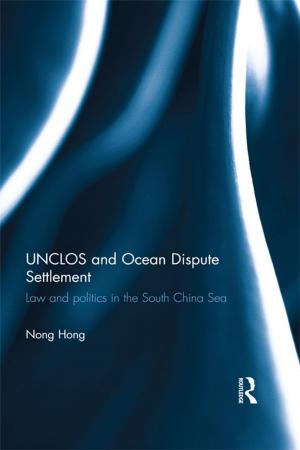 Cover of the book UNCLOS and Ocean Dispute Settlement by Dale J. Stahl