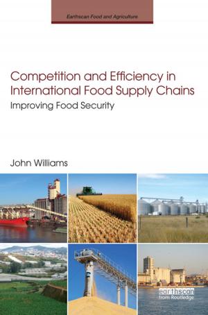 Cover of the book Competition and Efficiency in International Food Supply Chains by Mary Hammond