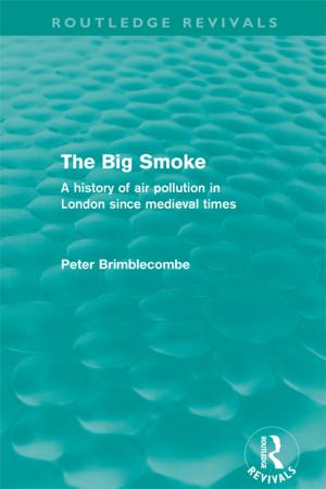Book cover of The Big Smoke (Routledge Revivals)