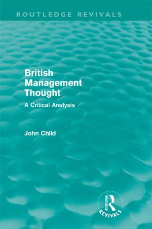 Cover of the book British Management Thought (Routledge Revivals) by Lee W. Gregg