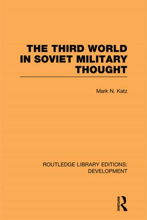Cover of the book The Third World in Soviet Military Thought by 亨利．鮑爾森(Henry M. Paulson)
