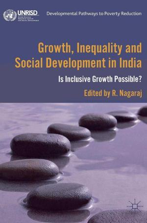 Cover of the book Growth, Inequality and Social Development in India by Geoff Morgan