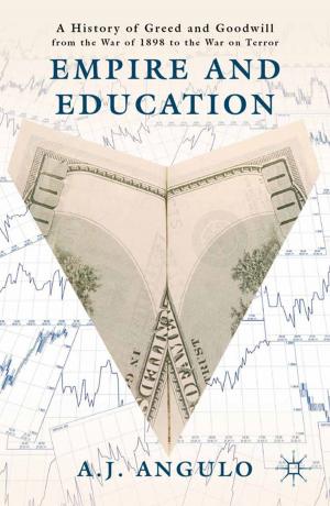 Cover of the book Empire and Education by Dr. June Deery