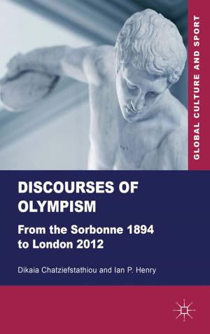 Cover of the book Discourses of Olympism by Robert C. Brears