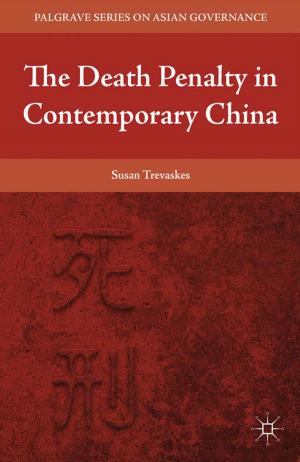 Cover of the book The Death Penalty in Contemporary China by Gergely Sznolnoki, Liz Thach, Dani Kolb