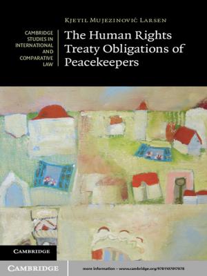 Cover of the book The Human Rights Treaty Obligations of Peacekeepers by Milton Heifetz