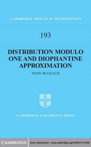 Cover of the book Distribution Modulo One and Diophantine Approximation by Monroe E. Price