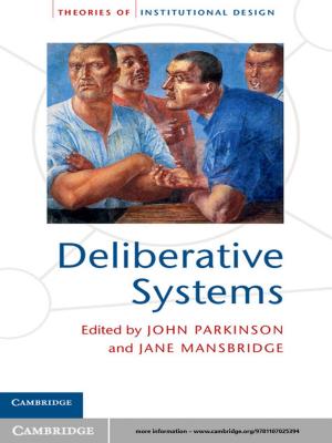 bigCover of the book Deliberative Systems by 