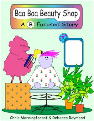 Book cover of Baa Baa Beauty Shop - A B Focused Story