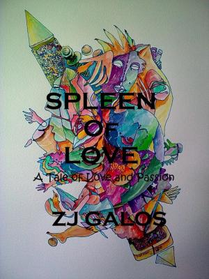 Cover of the book Spleen of Love by Larry Huddleston