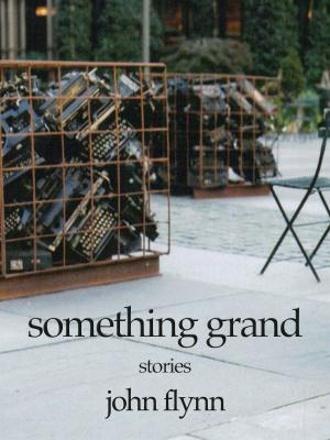 Cover of the book Something Grand by Valkyrie Kerry