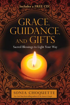 Cover of the book Grace, Guidance, and Gifts by Kurt Kaltreider, Ph.D.