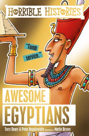 Book cover of Horrible Histories: The Awesome Egyptians