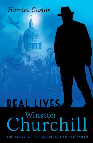 Cover of the book Winston Churchill: The Story of the Great British Statesman by Vivek Singh