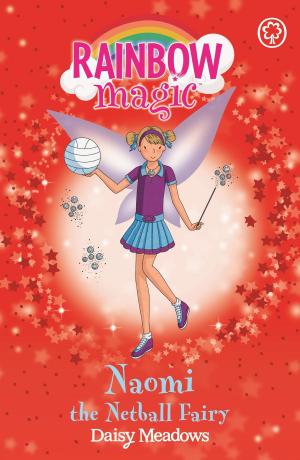 Book cover of Naomi the Netball Fairy