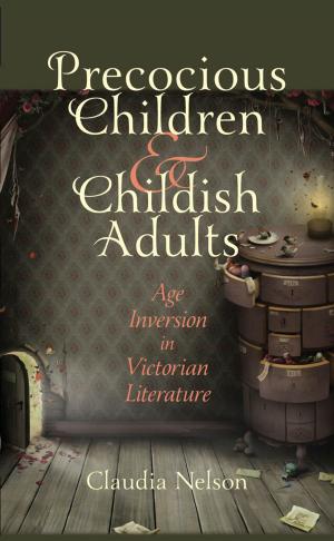 Cover of the book Precocious Children and Childish Adults by Harvey J. Graff
