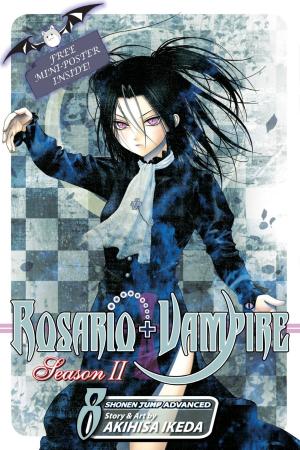 Book cover of Rosario+Vampire: Season II, Vol. 8