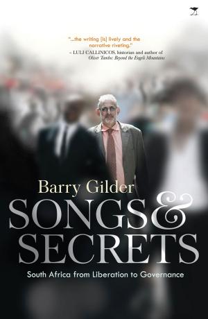 Cover of the book Songs & Secrets by Brendan Whittington-Jones