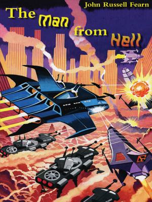 bigCover of the book The Man from Hell: Classic Science Fiction Stories by 