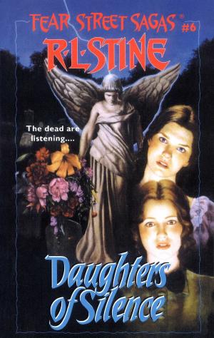 Cover of the book Daughters of Silence by R.L. Stine
