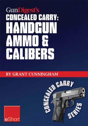Cover of Gun Digest’s Handgun Ammo & Calibers Concealed Carry eShort