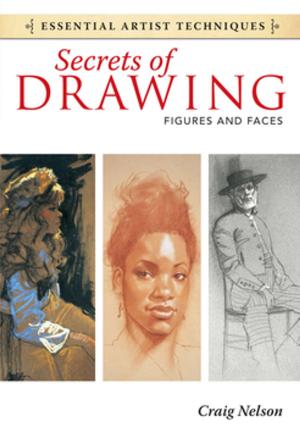 Cover of Secrets of Drawing - Figures and Faces