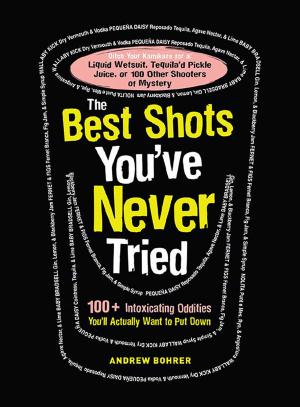 Cover of the book The Best Shots You've Never Tried by Michele Cagan, CPA