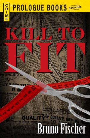 Cover of the book Kill to Fit by Angelique Pinet