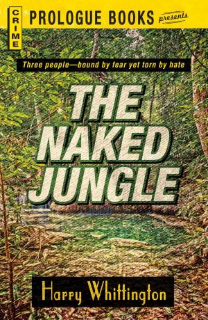 Cover of the book The Naked Jungle by Sherri Linsenbach