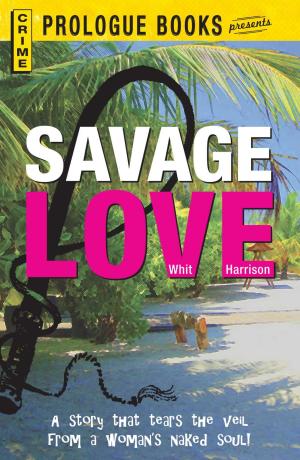Cover of the book Savage Love by N.L. Calzada