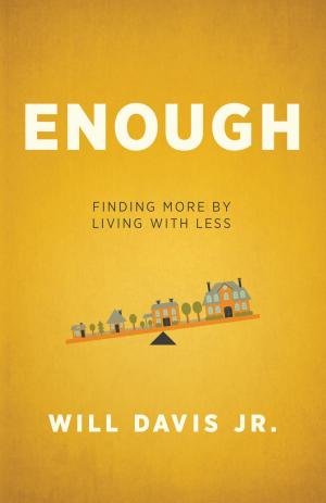 Cover of the book Enough by Kris Vallotton
