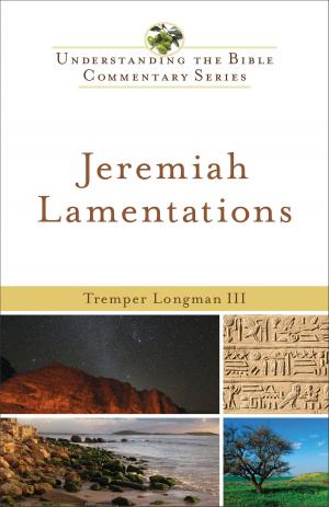Book cover of Jeremiah, Lamentations (Understanding the Bible Commentary Series)