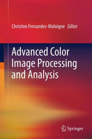 Cover of the book Advanced Color Image Processing and Analysis by Vijay K. Maker, Edgar D. Guzman-Arrieta