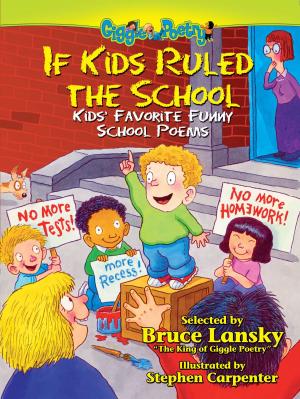 Cover of the book If Kids Ruled the School by Van Tran, Anh Vu