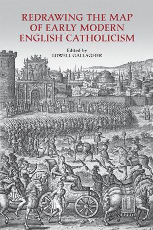 Cover of the book Redrawing the Map of Early Modern English Catholicism by Bernard Lonergan