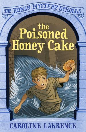 Cover of the book The Poisoned Honey Cake by Adam Blade