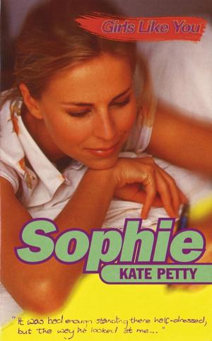 Book cover of Girls Like You: Sophie