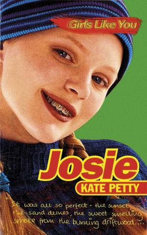 Cover of the book Girls Like You: Josie by Anne Cassidy
