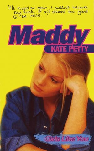 Cover of the book Girls Like You: Maddy by Ruth Warburton