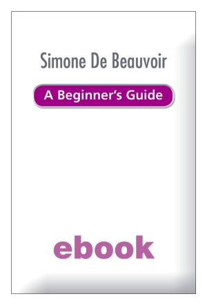 Cover of Simone de Beauvoir - A Beginner's Guide Ebook Epub