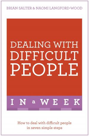 Cover of the book Dealing With Difficult People In A Week by John Matthews, Nigel Pennick, Caroline Wise