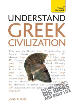 bigCover of the book Understand Greek Civilization by 