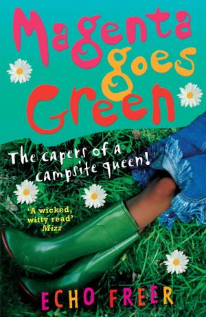 Cover of the book Magenta Orange: Magenta Goes Green by Lucy Daniels