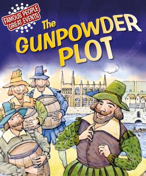 Cover of the book The Gunpowder Plot by Adam Blade