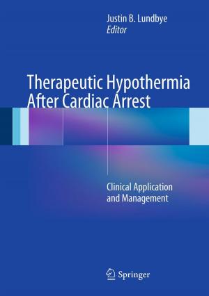 Cover of the book Therapeutic Hypothermia After Cardiac Arrest by Zhuang Jiao, YangQuan Chen, Igor Podlubny