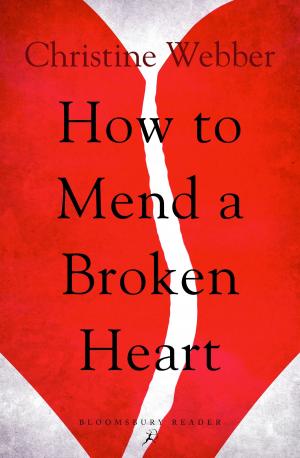 Cover of the book How to Mend a Broken Heart by Deborah Cartmell