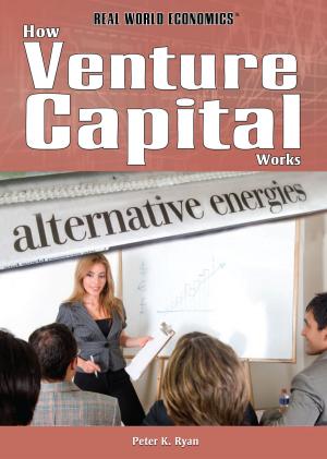 Cover of the book How Venture Capital Works by Beatriz Santillian, Bernard Randall