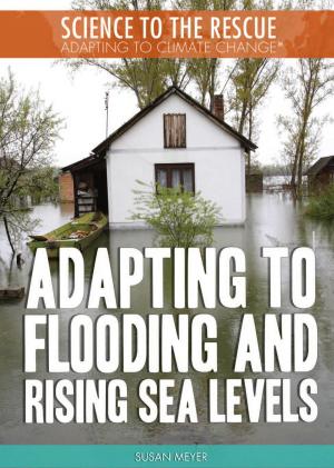 Book cover of Adapting to Flooding and Rising Sea Levels