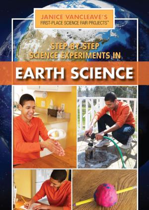 Cover of the book Step-by-Step Science Experiments in Earth Science by Becky Lenarki, Julie Leibowitz