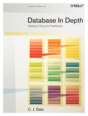 Cover of the book Database in Depth by Joshua Noble, Todd Anderson, Garth Braithwaite, Marco Casario, Rich Tretola